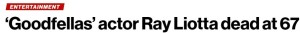 Ray Liotta Passes Away